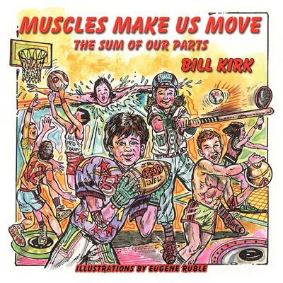 Book cover for Muscles Make Us Move