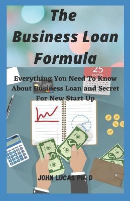 Book cover for The Business Loan Formula