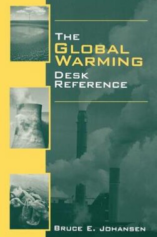 Cover of The Global Warming Desk Reference