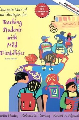 Cover of Characteristics of and Strategies for Teaching Students with Mild Disabilities