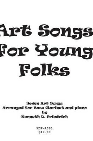 Cover of Art Songs for Young Folks - bass clarinet and piano