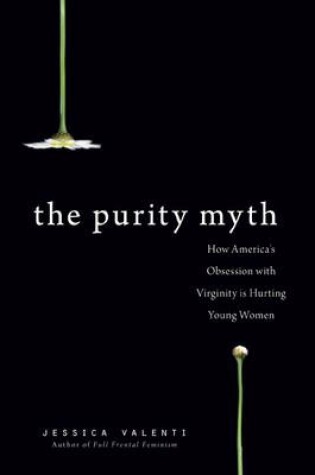 Cover of The Purity Myth