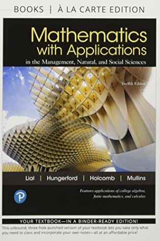 Cover of Mathematics with Applications, Books a la Carte, and Mylab Math with Pearson Etext -- 24-Month Access Card Package