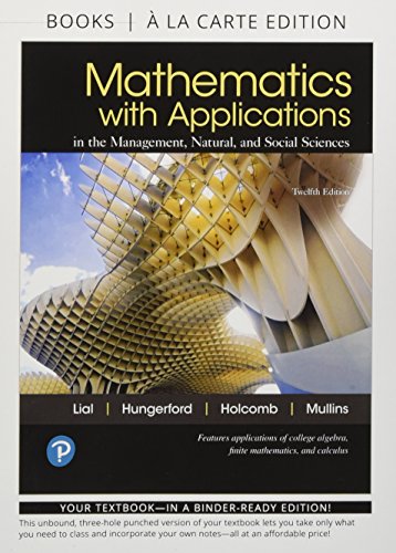 Book cover for Mathematics with Applications, Books a la Carte, and Mylab Math with Pearson Etext -- 24-Month Access Card Package