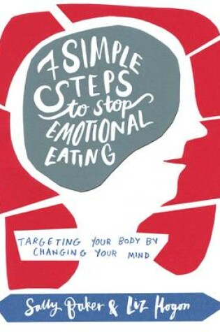 Cover of Seven Simple Steps to Stop Emotional Eating