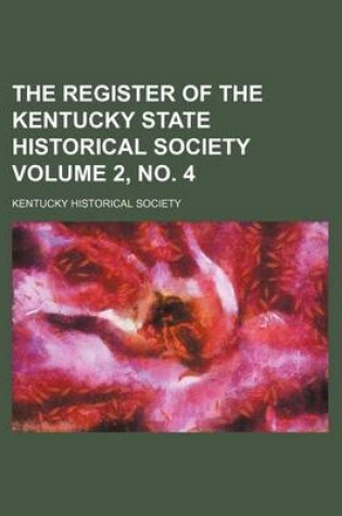 Cover of The Register of the Kentucky State Historical Society Volume 2, No. 4