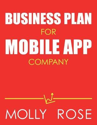 Book cover for Business Plan For Mobile App Company