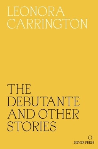 Cover of The Debutante and Other Stories