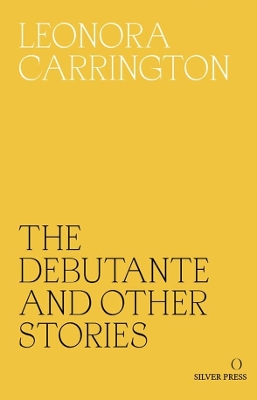 Book cover for The Debutante and Other Stories