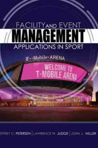 Cover of Facility and Event Management: Applications in Sport