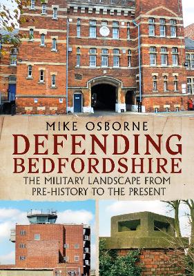 Book cover for Defending Bedfordshire