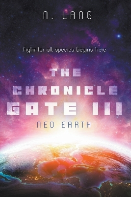 Cover of The Chronicle Gate Neo Earth