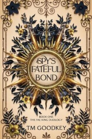 Cover of A Spy's Fateful Bond