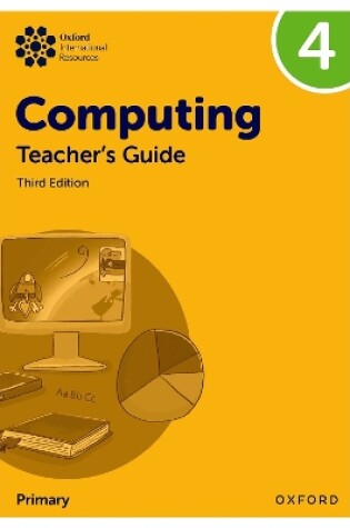 Cover of Oxford International Primary Computing: Teacher's Guide 4