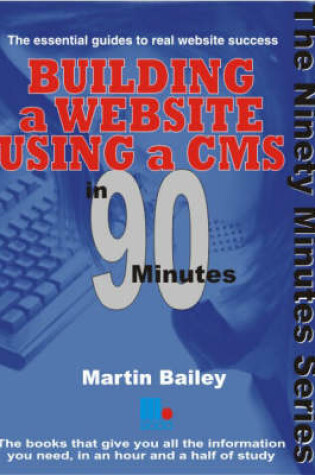 Cover of Building a Website Using a CMS in 90 Minutes