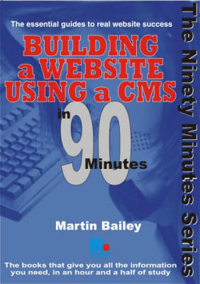 Cover of Building a Website Using a CMS in 90 Minutes