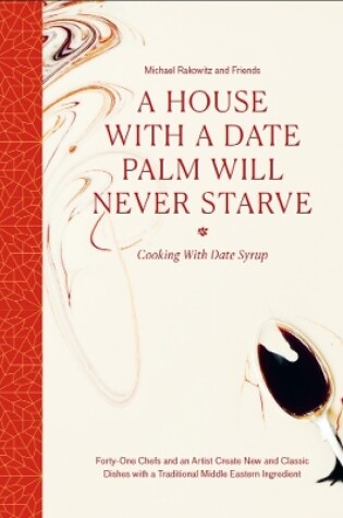 Cover of A House with a Date Palm Will Never Starve