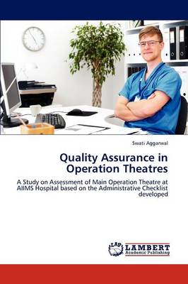 Book cover for Quality Assurance in Operation Theatres