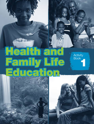 Book cover for Health and Family Life Education Activity Book 1