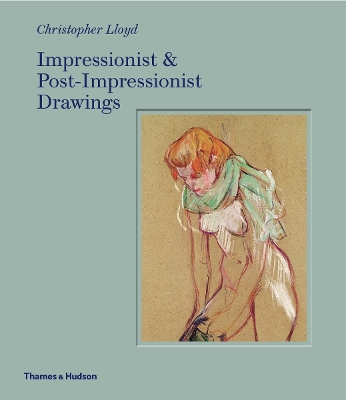 Book cover for Impressionist and Post-Impressionist Drawings