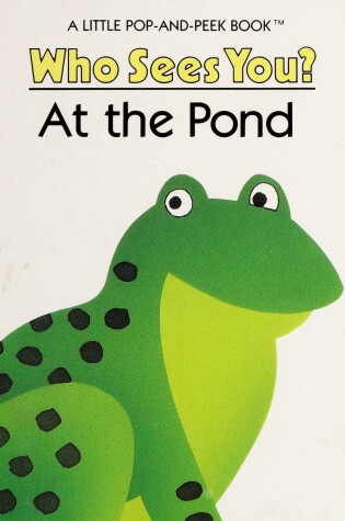 Cover of Who Sees You at Pond