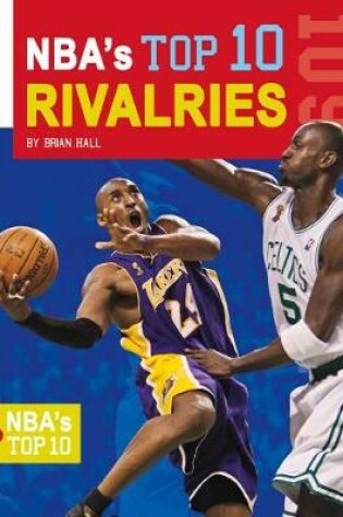 Cover of Nba's Top 10 Rivalries