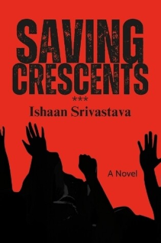 Cover of Saving Crescents