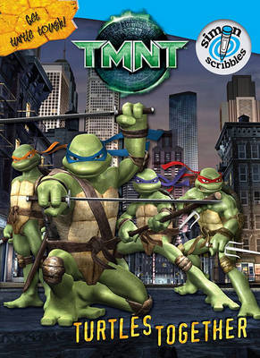 Book cover for Teenage Mutant Ninja Turtles: Turtles Together