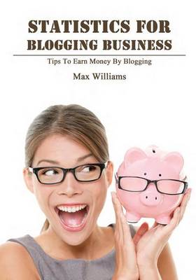 Book cover for Statistics for Blogging Business