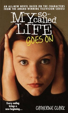 Book cover for My So Called Life Goes on