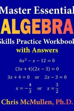 Cover of Master Essential Algebra Skills Practice Workbook with Answers