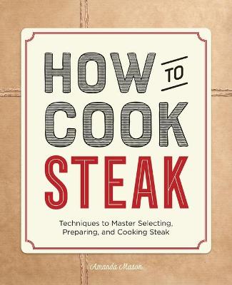 Book cover for How to Cook Steak