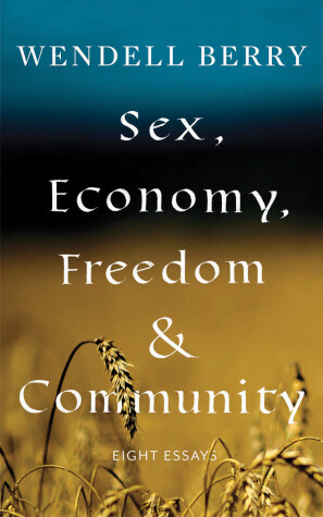 Book cover for Sex, Economy, Freedom, & Community