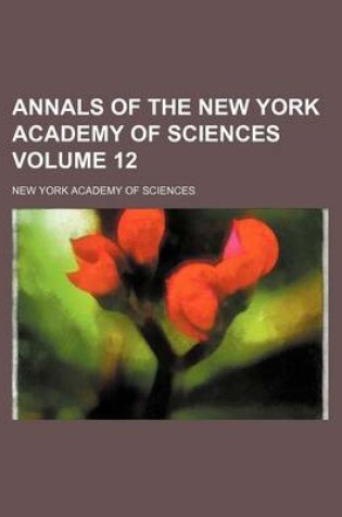 Cover of Annals of the New York Academy of Sciences Volume 12