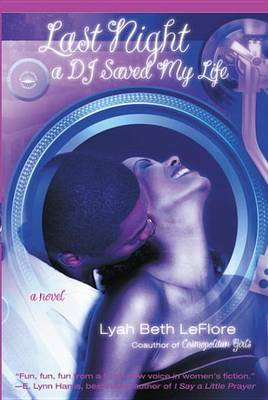 Book cover for Last Night a DJ Saved My Life