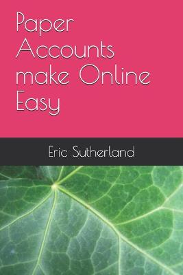 Book cover for Paper Accounts make Online Easy