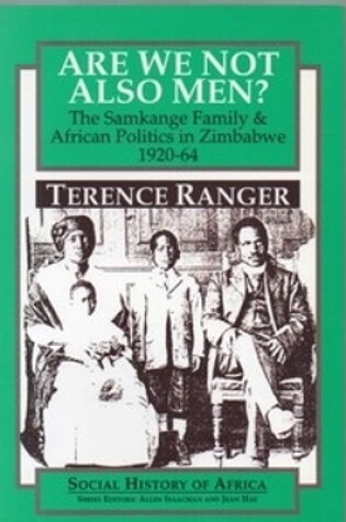 Cover of Are We Not Also Men?