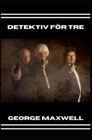 Cover of Detektiv För Tre