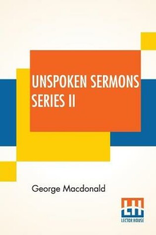 Cover of Unspoken Sermons Series II