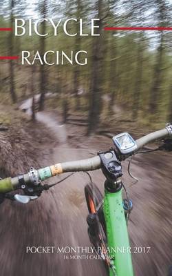 Book cover for Bicycle Racing Pocket Monthly Planner 2017