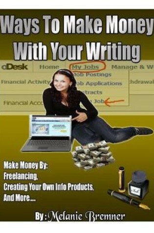 Cover of Ways to Make Money with Your Writing