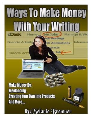 Book cover for Ways to Make Money with Your Writing