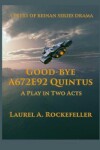 Book cover for Good-bye A672E92 Quintus