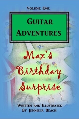 Cover of Guitar Adventures, Max's Birthday Surprise