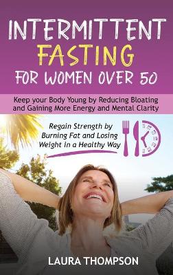 Book cover for Intermittent Fasting for Women Over 50