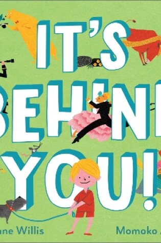 Cover of It's Behind You!