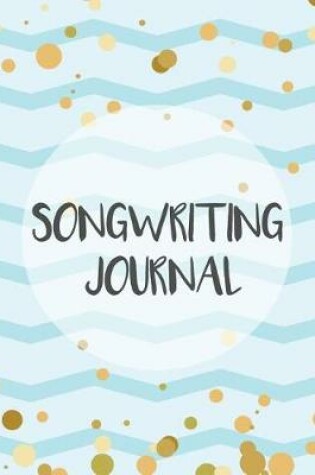 Cover of Songwriting Journal