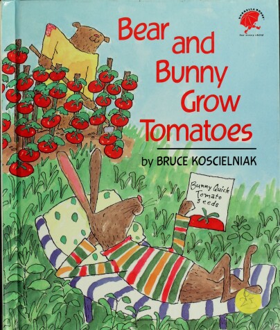 Book cover for Bear and Bunny Grow Tomatoes