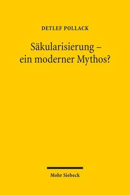 Book cover for Sakularisierung - ein moderner Mythos?