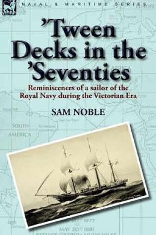 Cover of 'Tween Decks in the 'Seventies